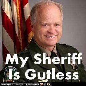 My Sheriff Is Gutless