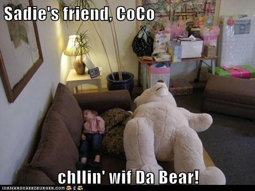 Sadie's friend, CoCo  chllin' wif Da Bear!