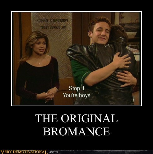 THE ORIGINAL BROMANCE