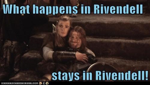 What happens in Rivendell  stays in Rivendell!