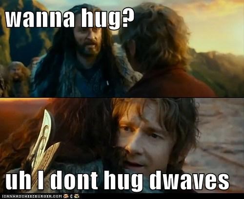 dwarf hugs!