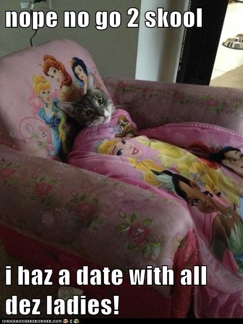 nope no go 2 skool   i haz a date with all dez ladies!