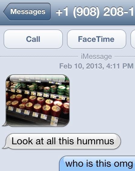 It Doesn't Matter Who This Is, LOOK AT THE HUMMUS