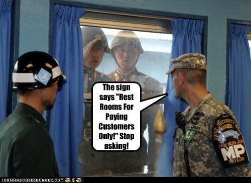 The sign says "Rest Rooms For Paying Customers Only!" Stop asking!
