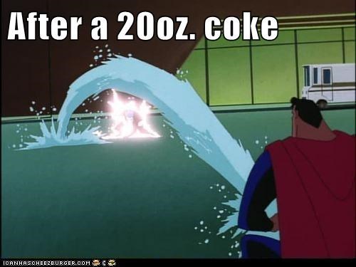 After a 20oz. coke
