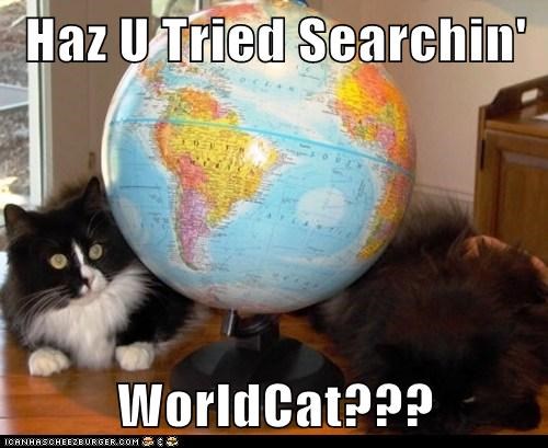 Haz U Tried Searchin'  WorldCat???