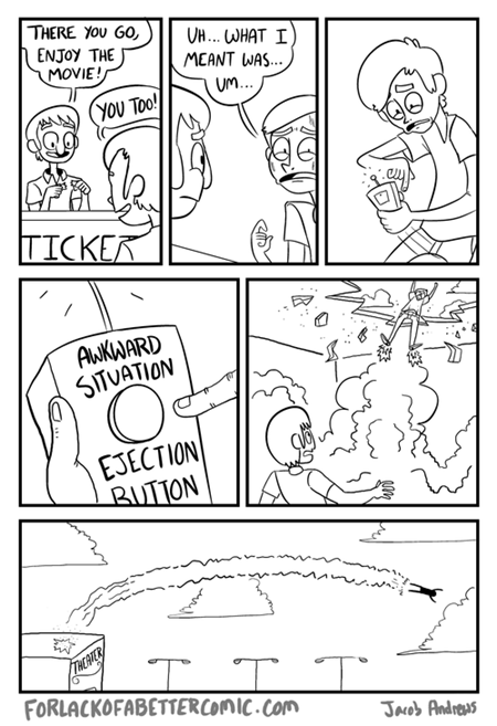 The Only Way to Escape With Your Dignity Intact