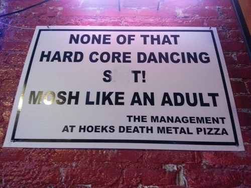 Mosh Responsibly