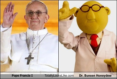Pope Francis I Totally Looks Like Dr. Bunsen Honeydew