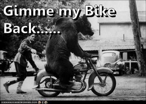 Gimme My Bike Back...