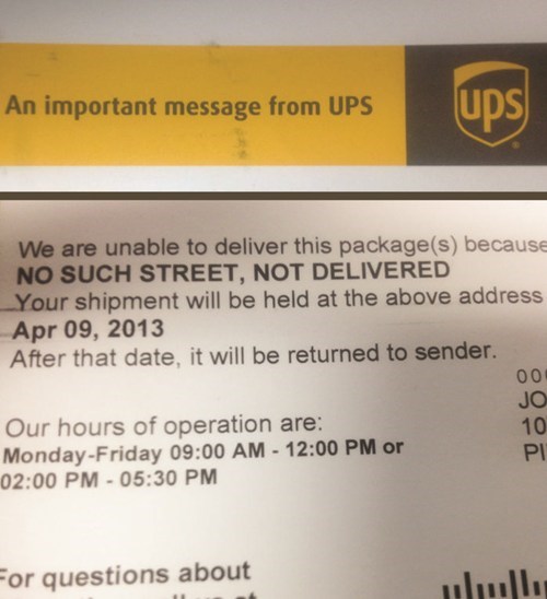 UPS Claims a Customer's Street Doesn't Exist, Proceeds to Leave Her a Note... At Her House...