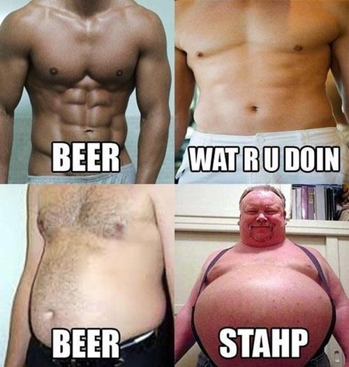 Note to Self: Stop Drinking Beer