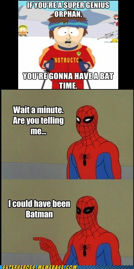 Exactly What We're Telling You, Spidey