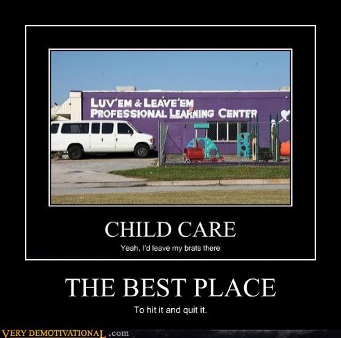 Now That's a Day Care