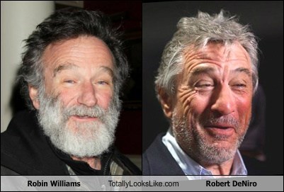 Robin Williams Totally Looks Like Robert DeNiro