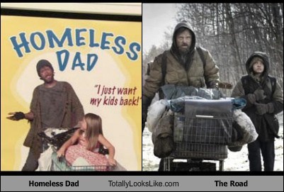 Homeless Dad Totally Looks Like The Road