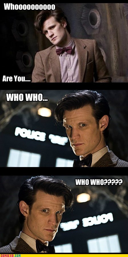 Who, Indeed....