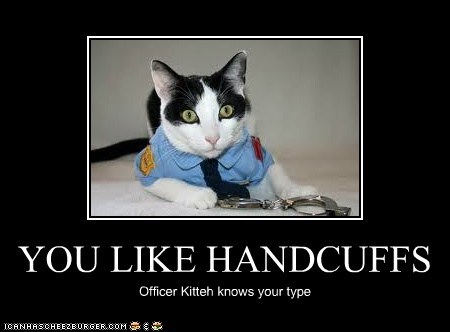 YOU LIKE HANDCUFFS
