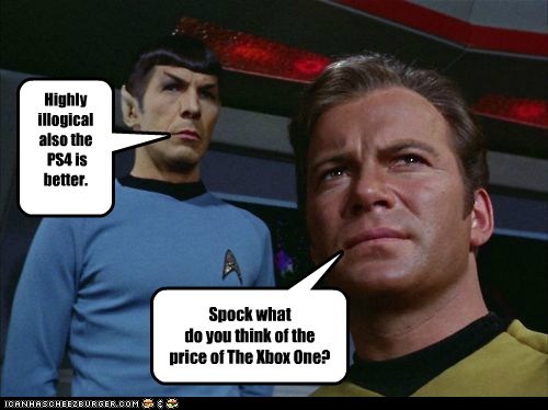 Spock what  do you think of the price of The Xbox One?