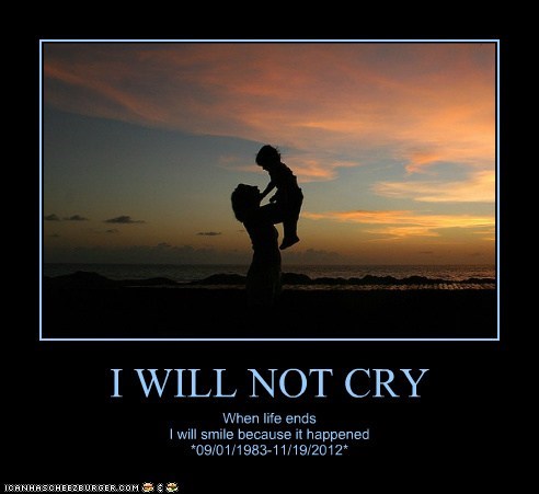 I WILL NOT CRY