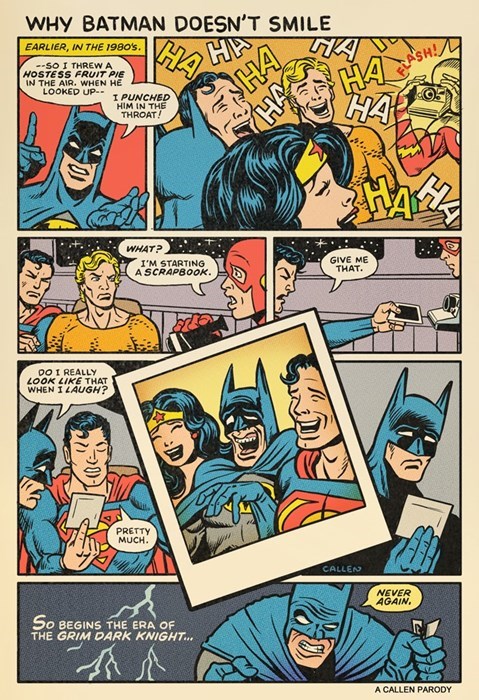 Why Batman Never Smiles