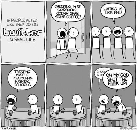 If People Acted Like They Do on Twitter in Real Life