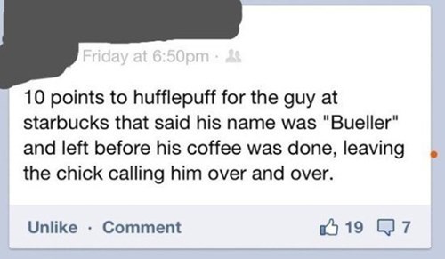 "... Bueller?"