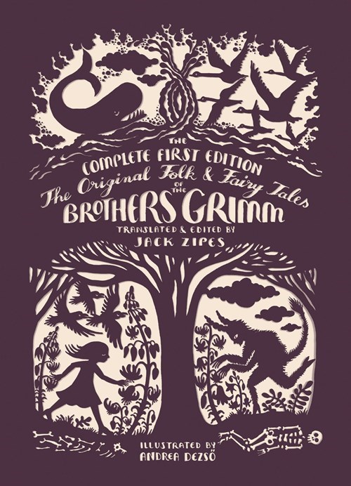 Book of the Day: Original, Horrific Grimm’s Fairy Tales Translated Into English for First Time