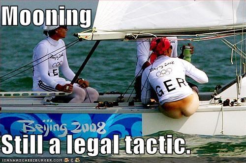 Mooning  Still a legal tactic.