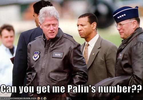 Can you get me Palin's number??