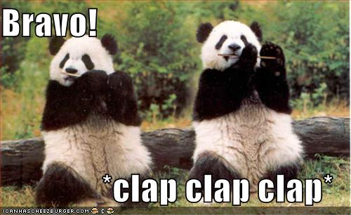 Bravo! *clap clap clap* - Cheezburger - Funny Memes | Funny Pictures