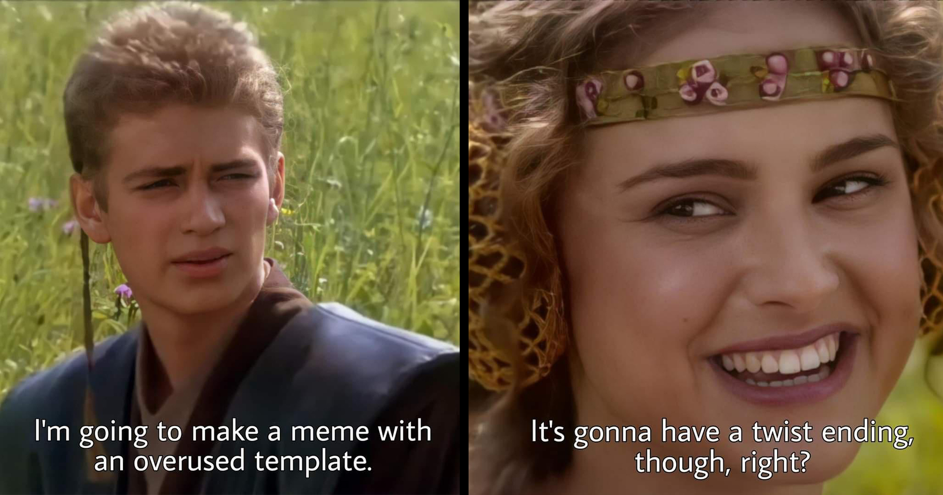 Anakin Right Meme Template