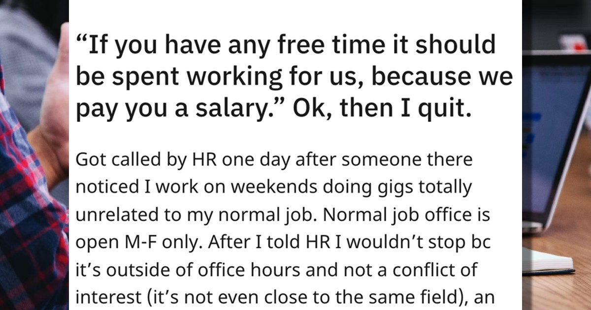 Hr Tells Guy He Should Work Weekends If He Has Time To Complete 