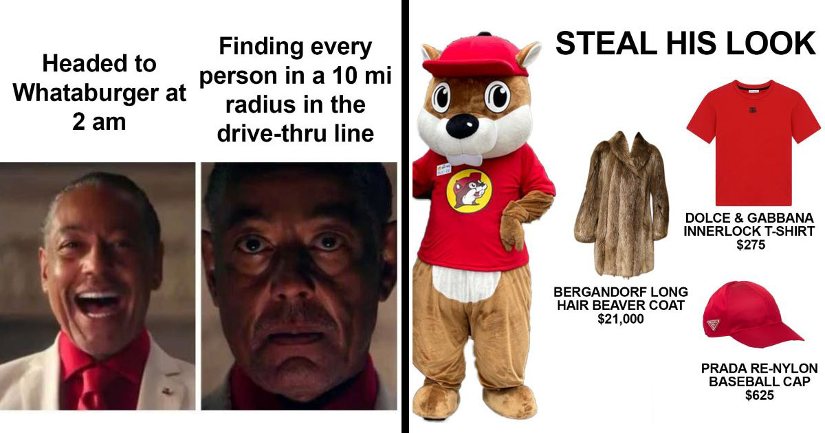 Texas Memes For Whataburger And Buc-ee&rsquo;s Fanatics - Memebase - Funny Memes