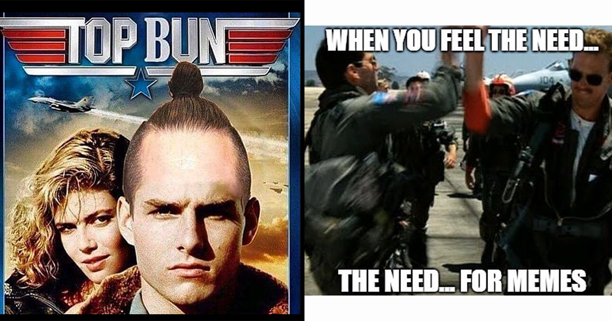 Top Tier Top Gun Memes That Will Give You The Need The Need For