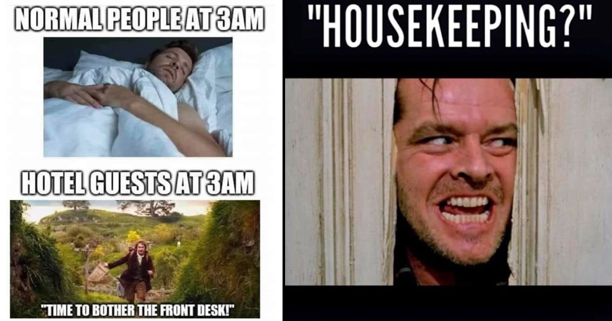 Freshly Folded Hotel Memes For Hardcore Hospitality Workers Memebase 