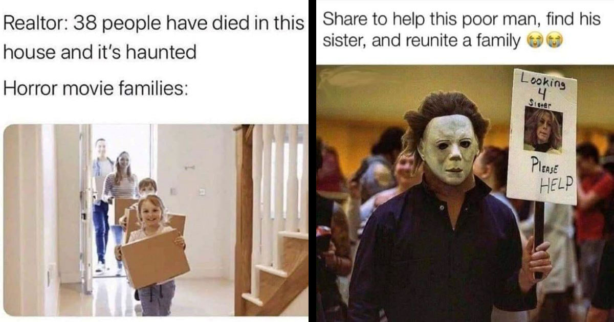 Horror Movie Memes For Spooky Season - Memebase - Funny Memes