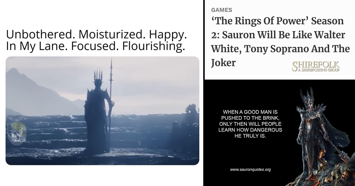 A Fat Stack of Sauron Memes in Celebration of the Big Reveal on 'Rings