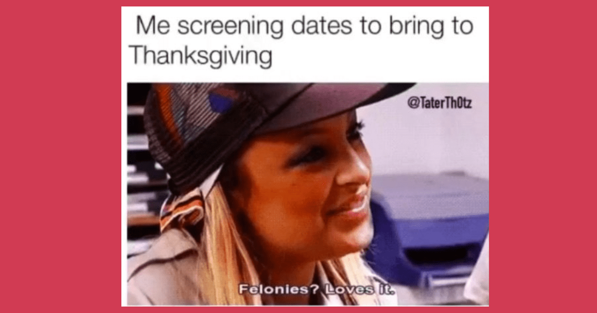 Funny Memes For The Couples Lucky Enough To Attend Thanksgiving Together  This Year - CheezCake - Parenting | Relationships | Food | Lifestyle