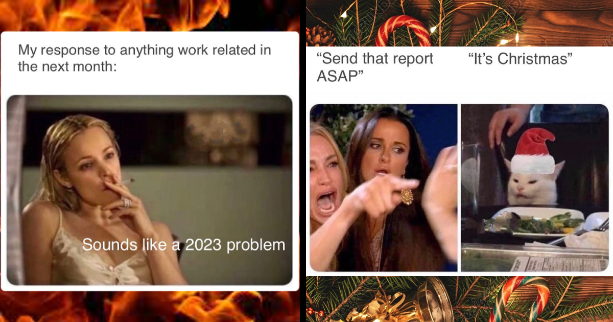 Funniest End of the Year Memes for Employees Whose Current Workload is  Becoming a 2023 Problem - FAIL Blog - Funny Fails