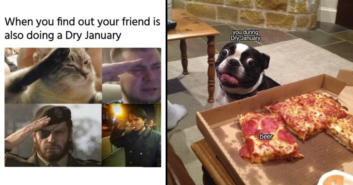 Dry January Memes for All Virtuous Drinkers - Memebase - Funny Memes