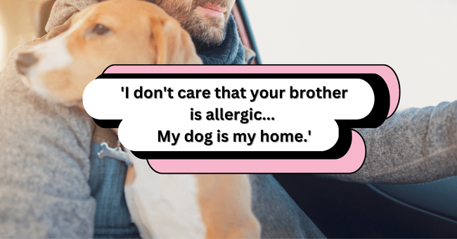 i-refuse-to-send-my-dog-to-a-shelter-entitled-girlfriend-expects