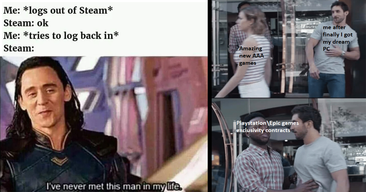 Relatable Steam Memes & Screenshots for PC Gamers Memebase Funny Memes