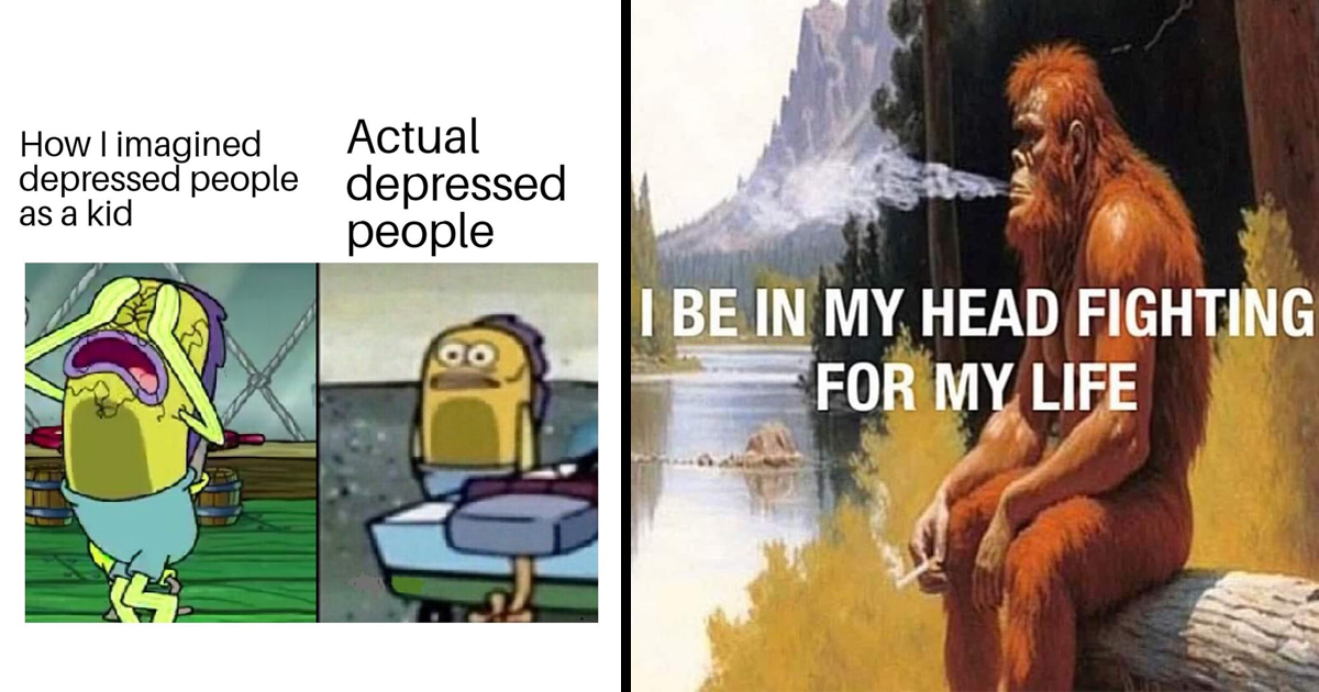 Memes & Posts For People Who Just Realized Their Depression Isn't