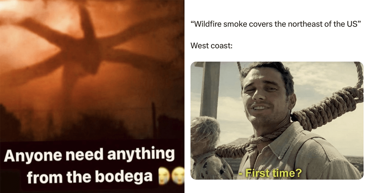 Canadian Wildfires Bring Smoke (and Memes) to the East Coast - Memebase ...