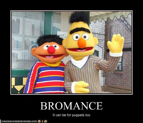 BROMANCE - Cheezburger - Funny Memes | Funny Pictures