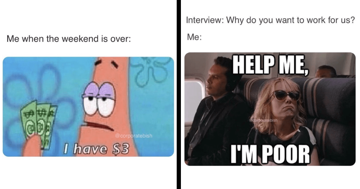 25 Relatable Work Memes for Weary Workers Who Would Quit Tomorrow If ...