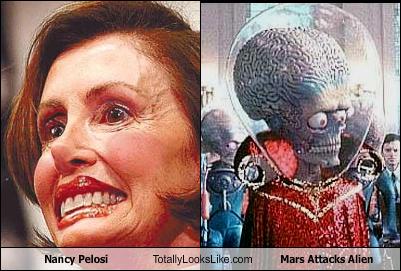 Nancy Pelosi Totally Looks Like Mars Attacks Alien 