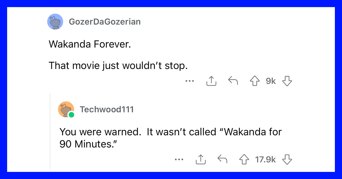 People Roast Movies That Made Them Go ‘holy Cow Theres Still An Hour