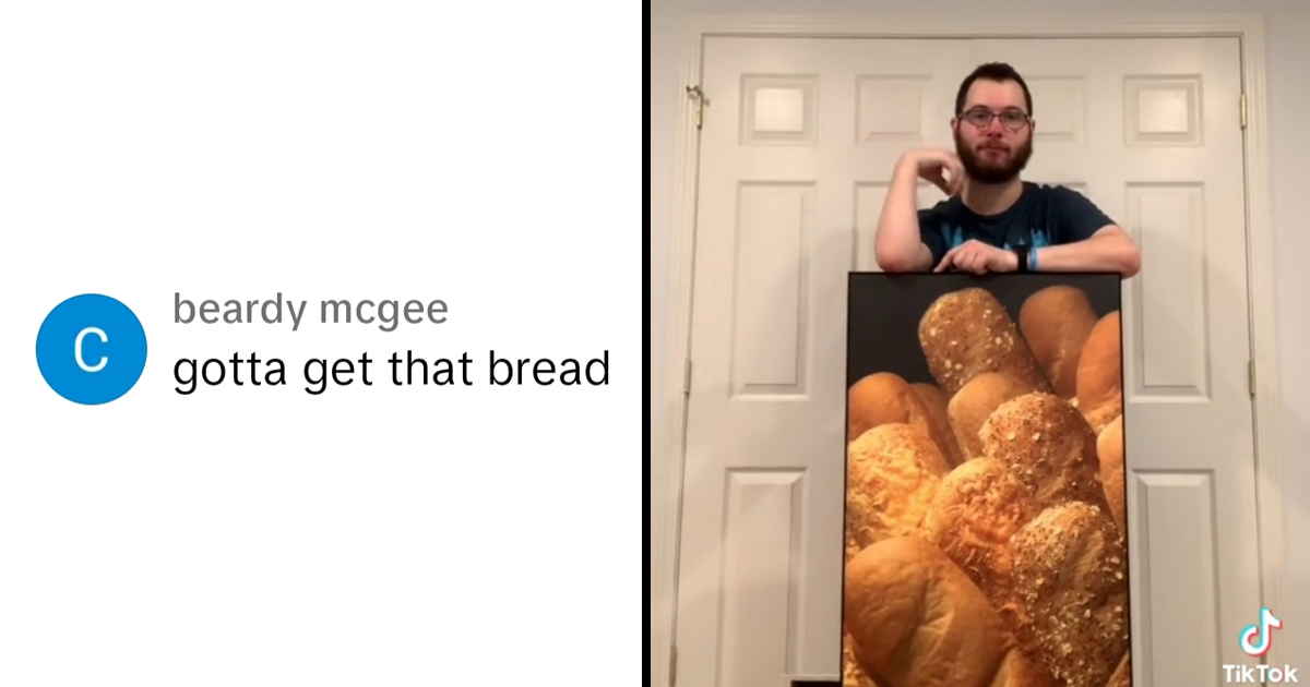 Dude Lives the Dream After Buying Bread Artwork From Closing Down